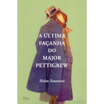 ULTIMA FACANHA DO MAJOR PETTIGREW,A