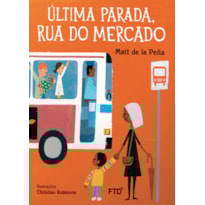 Última parada, Rua do Mercado