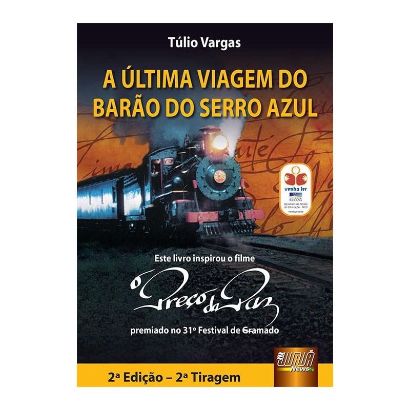 ÚLTIMA VIAGEM DO BARÃO DO SERRO AZUL, A