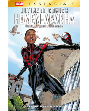 Ultimate Homem-Aranha - Quem é Miles Morales? (Marvel Essenciais)