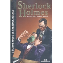 ÚLTIMO ADEUS DE SHERLOCK HOLMES, O - COL. SHERLOCK HOLMES - 1ª