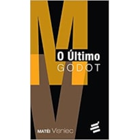 ÚLTIMO GODOT, O