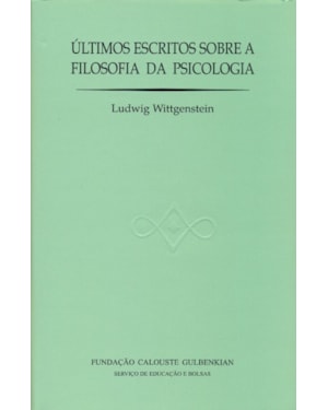 últimos escritos sobre a filosofia da psicologia