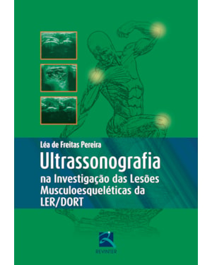 Ultrassonografia na investigação das lesões musculoesqueléticas da LER/DORT