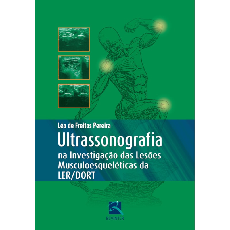 Ultrassonografia na investigação das lesões musculoesqueléticas da LER/DORT