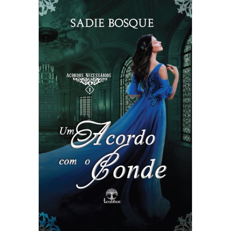 UM ACORDO COM O CONDE (ACORDOS NECESSÁRIOS - LIVRO 1)