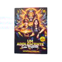 UM ADOLESCENTE COM PROPÓSITO