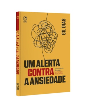 UM ALERTA CONTRA A ANSIEDADE
