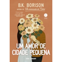 UM AMOR DE CIDADE PEQUENA (VOL. 2 SÉRIE LOVELIGHT)