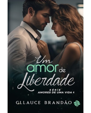 Um Amor de Liberdade