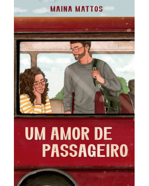 UM AMOR DE PASSAGEIRO - EMBARQUE NESSA COMÉDIA ROMÂNTICA REPLETA DE REVELAÇÕES INESPERADAS E DILEMAS DO CORAÇÃO