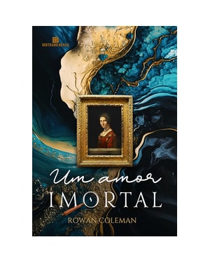 UM AMOR IMORTAL