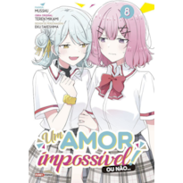 Um amor impossível! Ou não... 08