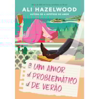 UM AMOR PROBLEMÁTICO DE VERÃO