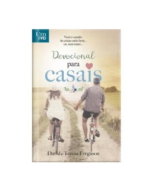 Um ano - Devocional para casais - Devocional diário - Luxo: 365 devocionais para casais