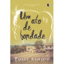UM ATO DE BONDADE
