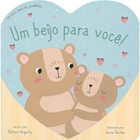 UM BEIJO PARA VOCÊ!: UM LIVRO CHEIO DE JANELINHAS