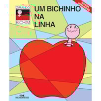 UM BICHINHO NA LINHA