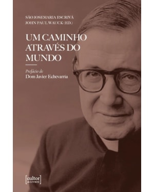 UM CAMINHO ATRAVÉS DO MUNDO