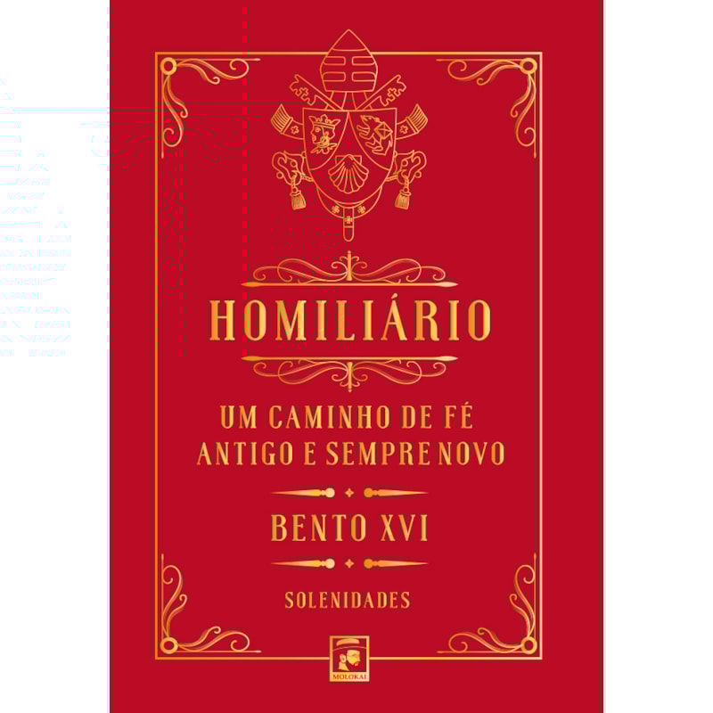 UM CAMINHO DE FÉ ANTIGO E SEMPRE NOVO - HOMILIÁRIO - 4 VOLUMES