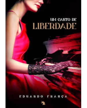 UM CANTO DE LIBERDADE