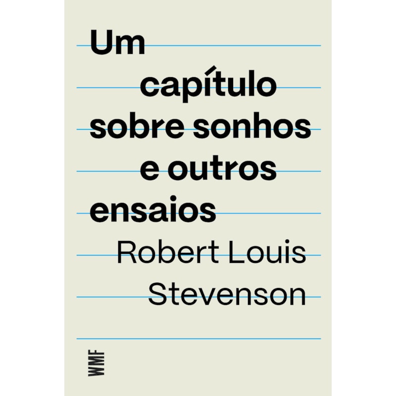 UM CAPÍTULO SOBRE SONHOS E OUTROS ENSAIOS