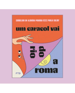 UM CARACOL VAI DO RIO A ROMA