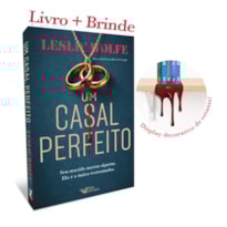 UM CASAL PERFEITO - NOVO THRILLER DA AUTORA DO BEST-SELLER, A CIRURGIÃ