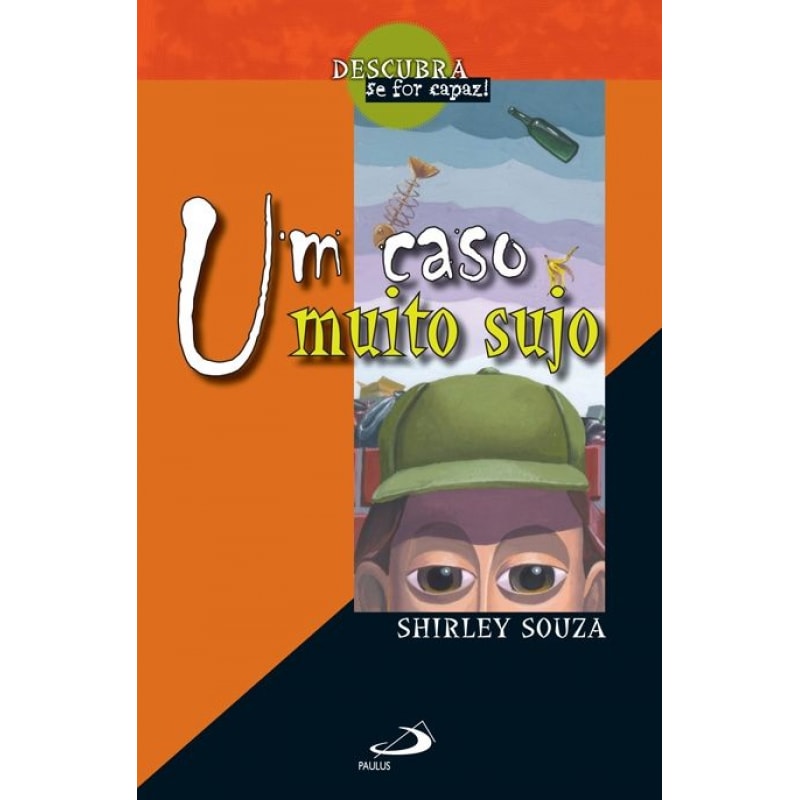 Um caso muito sujo