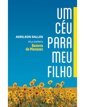 UM CÉU PARA MEU FILHO