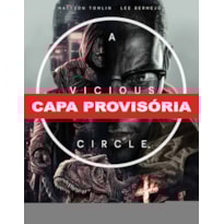 Um círculo vicioso 01 (de 3)