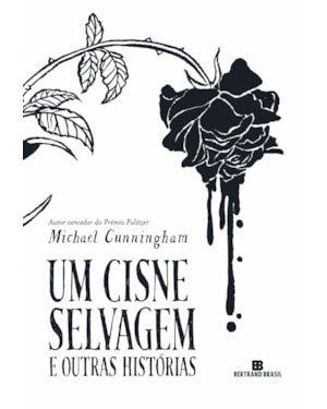 UM CISNE SELVAGEM E OUTRAS HISTÓRIAS