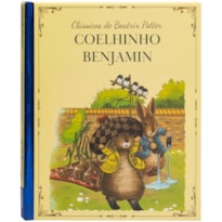 UM CLÁSSICO DE BEATRIX POTTER: COELHINHO BENJAMIN