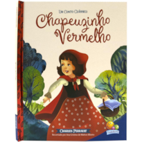 Um Conto Clássico: Chapeuzinho Vermelho