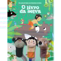 Um conto de fadas com fantoches de dedos - O livro da selva