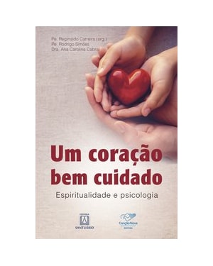 UM CORAÇÃO BEM CUIDADO