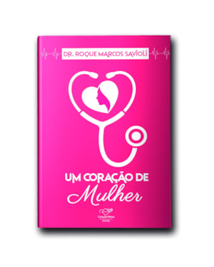 UM CORAÇÃO DE MULHER (REEDIÇÃO)
