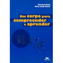 UM CORPO PARA COMPREENDER E APRENDER