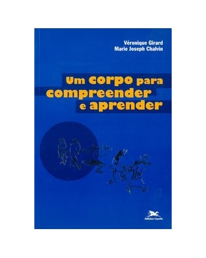 UM CORPO PARA COMPREENDER E APRENDER