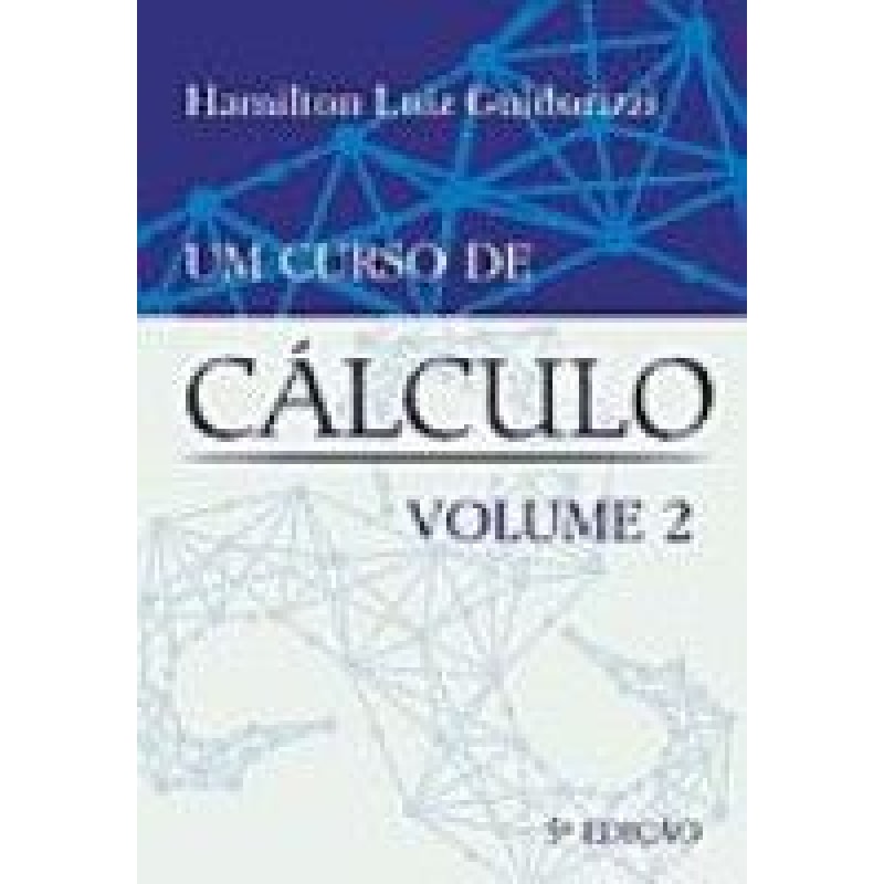 UM CURSO DE CÁLCULO - VOL. 2