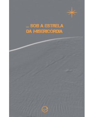 Um deserto sem lugar...sob a estrela da misericórdia