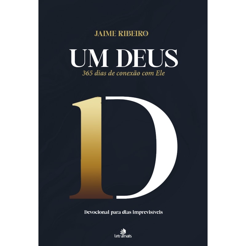 UM DEUS: 365 DIAS DE CONEXÃO COM ELE