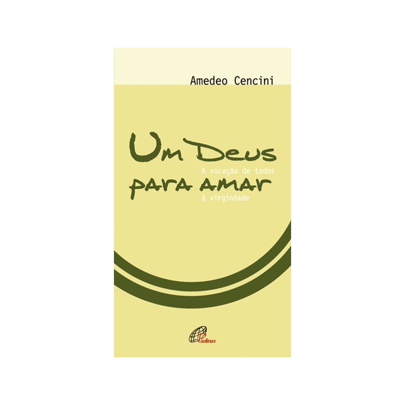 UM DEUS PARA AMAR