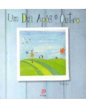 Um dia após o outro