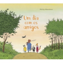 UM DIA COM OS AMIGOS