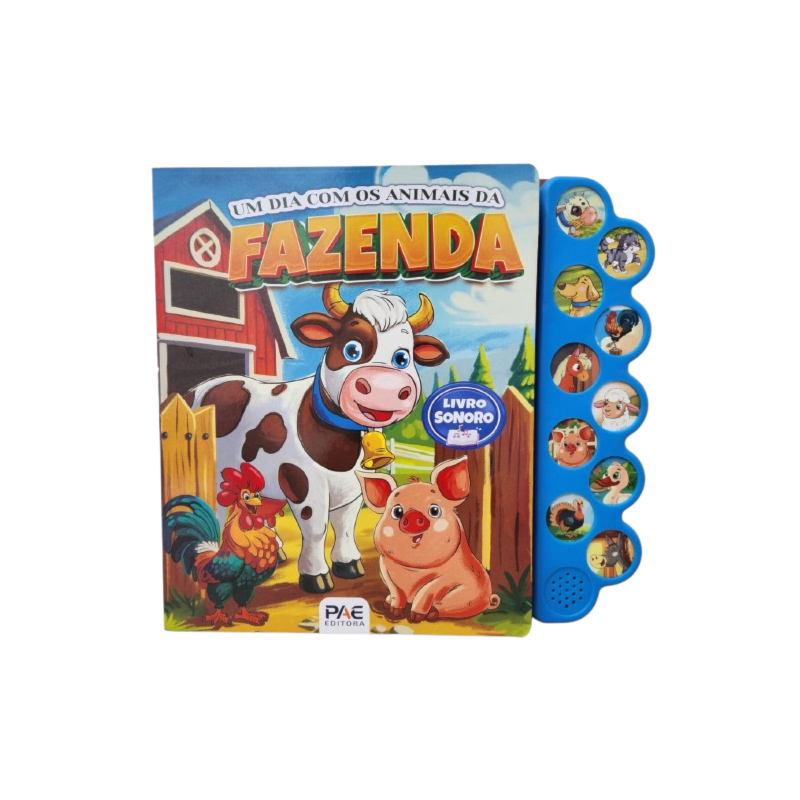 Um dia com os animais da fazenda: livro sonoro
