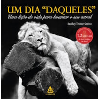 UM DIA "DAQUELES"