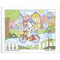 UM DIA NO TRABALHO (ON THE JOB) - LIVRO DE COLORIR OFICIAL BOBBIE GOODS
