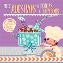 Um doce de adesivo - Meus adesivos de delícias e bombons