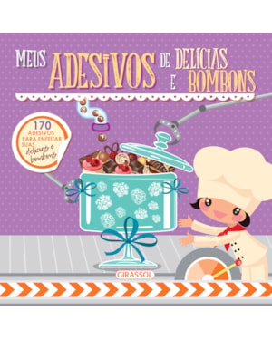 Um doce de adesivo - Meus adesivos de delícias e bombons